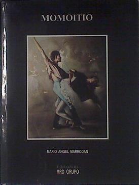 Julián Momoitio | 121454 | Marrodán ( Texto ), Mario Ángel