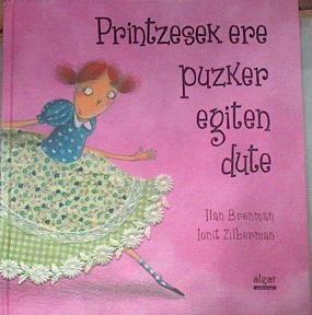 Printzesek ere puzker egiten dute | 177111 | Brenman, Ilan/Zilberman, Ionit Ilustrador.