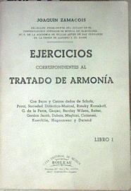 Ejercicios correspondientes al tratado de armonía libro 1 | 90654 | Zamacois, Joaquin
