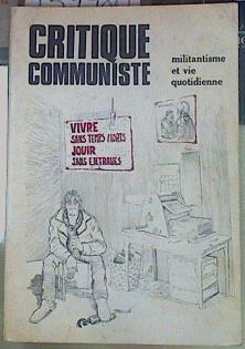 Critique communiste Revue, 11 / 12 special double, Militantisme et vie quotidienne | 154980 | VVAA