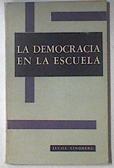 La democracia en la escuela | 119685 | Lucile Lindberg