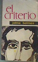 El Criterio | 168251 | Jaime Balmes