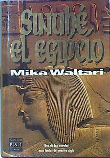 Sinuhe El Egipcio | 16851 | Waltari Mika