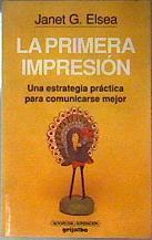 La primera impresión | 186732 | Elsea, Janet G.
