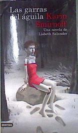 Las garras del águila | 173241 | Smirnoff, Karin