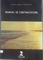 Manual de contracepción | 172130 | Bedoya González, José María