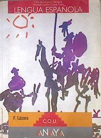 Lengua española COU | 96599 | Lázaro Carreter, Fernando