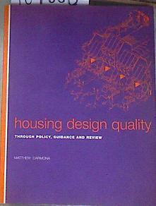 Housing design quality through policy, guidance and review | 169066 | Carmona, Matthew
