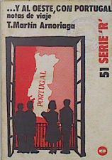Y al oeste Portugal Notas de viaje | 136758 | Martín Arnoriaga, Tomás