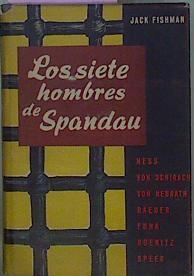 Los Siete Hombres De Spandau | 52986 | Fishman Jack