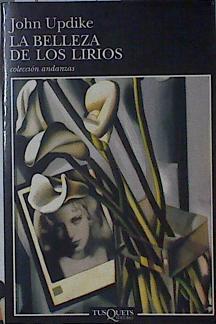 La belleza de los lirios | 123011 | Updike, John