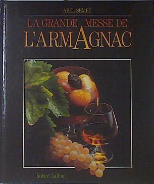 La Grande Messe de L' Armagnac | 121805 | Abel Sempé