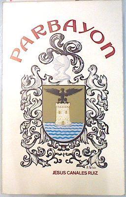 Parbayon | 111508 | Canales Ruiz, Jesús/Pellón ( Dibujos), Adela