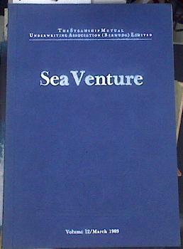 Sea Venture Vol 12 March 1989 | 169896 | The Steamship Mutual Underwriting Association