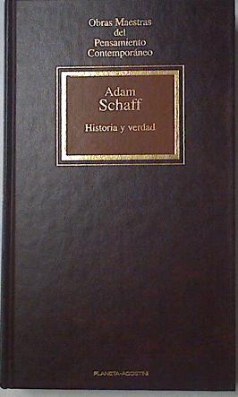 Historia y verdad | 111405 | Schaff, Adam