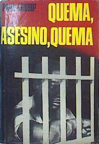 Quema, Asesino, Quema | 46140 | Crump Paul
