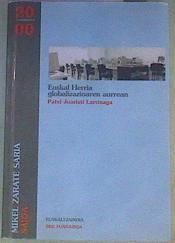 Euskal Herria glabalizazioaren aurrean | 168524 | Juaristi Larrinaga, Francisco