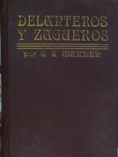 Delanteros y zagueros | 152979 | Marder Orison Swett