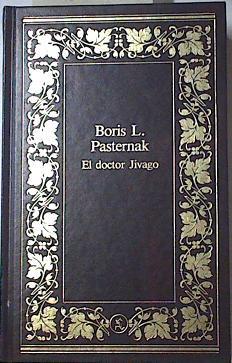 El doctor Jivago | 104786 | Boris L. Pasternak