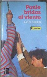 Ponle bridas al viento | 177780 | Aiken, Joan