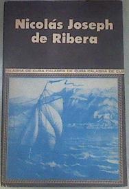 Nicolás Joseph de Ribera | 180114 | RIBERA, Nicolás Joseph de, Portuondo Zúñiga, Olga