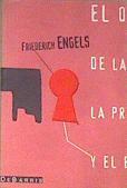 El origen de la familia, la propiedad privada y el Estado | 172890 | Engels, Friedrich