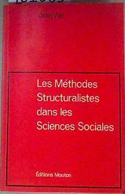 Les Méthodes Structuralistes Dans les Sciences Sociales | 161083 | Jean Viet