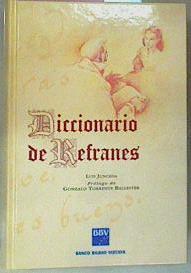 Diccionario De Refranes | 64430 | Junceda Luis/Gonzalo Torrente Ballester ( Prólogo)