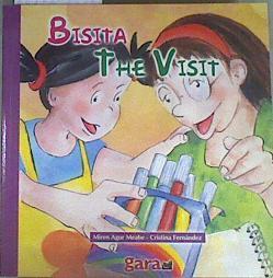 Bisita = The visit | 169140 | Meabe Plaza, Miren Agur/Fernandez, Cristina