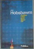 Guerra y paz en el siglo XXI | 166501 | Hobsbawm, Eric