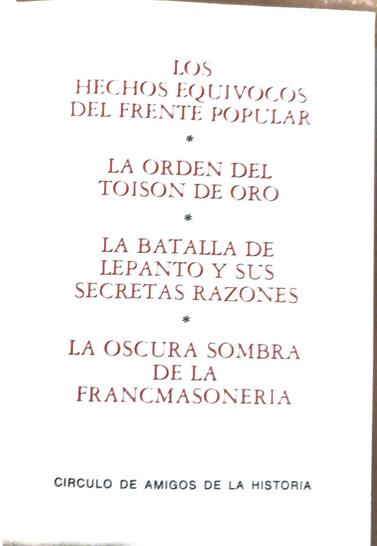 El Frente Popular y otros Vol  I. Los hechos equivocos del frente popular La orden del toison de oro | 188469 | César Ballester/Varios Autores