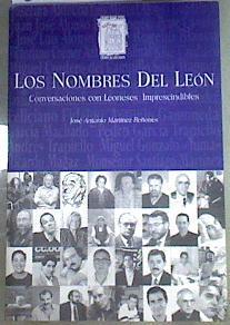 Los nombre del León Conversaciones con Leoneses Imprescindibles Vol I | 168950 | Martínez Reñones, José Antonio