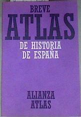Breve atlas de historia de España | 176462 | Pro Ruiz, Juan/Rivero Rodríguez, Manuel