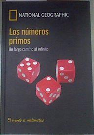 Los números primos : un largo camino al infinito | 175400 | Gracián, Enrique