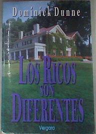 Los ricos son diferentes | 175523 | Dominick Dunne