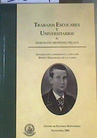 Trabajos escolares y universitarios | 168594 | Menéndez y Pelayo, Marcelino/Madariaga de la Campa, Benito