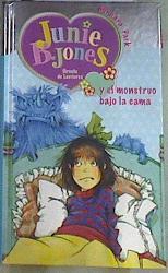 Junie B Jones y el monstruo bajo la cama | 169642 | Park, Barbara