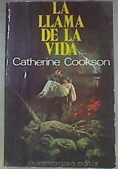 La llama de la vida | 172535 | Cookson, Catherine