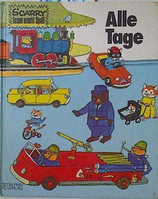 Alle Tage | 125181 | Scarry, Richard