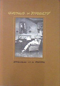 Gustavo de Maeztu | 139305 | Aguirre, Estanislao María de