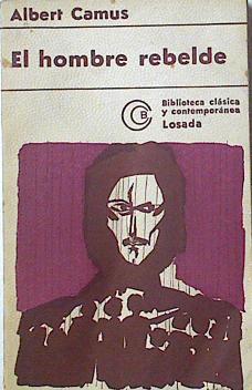 El hombre rebelde | 124835 | Camus, albert