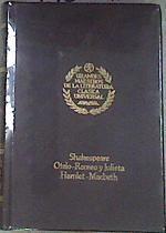 Otelo Romeo y Julieta Hamlet Macbeth | 170616 | Shakespeare, William