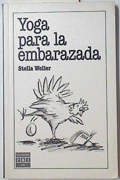 Yoga para la embarazada | 122661 | Weller, Stella