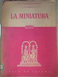 La Miniatura | 50675 | Domínguez Bordona Jesús