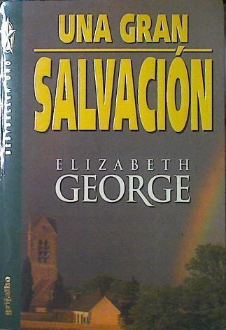 Una gran salvación | 120806 | George, Elizabeth