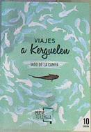 Viajes a Kerguelen | 163419 | Campa, Iago de la