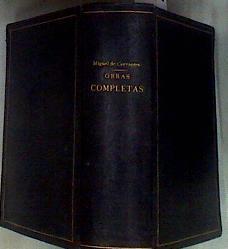 Obras completas de Miguel de Cervantes | 114682 | de Cervantes Saavedra, Miguel