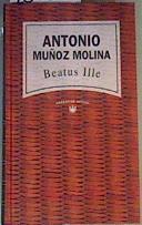 Beatus ille | 166515 | Muñoz Molina, Antonio