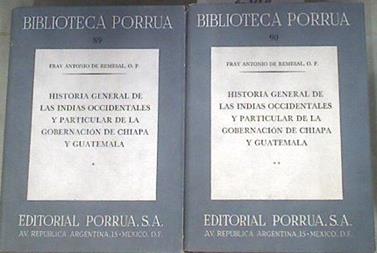 Historia General de las Indias Occidentales y Particular del Gobierno de Chiapas y Guatemala | 180110 | Carmelo Sáenz de Santa María, Fray Antonio de Remesal
