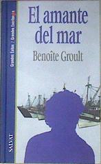 El Amante Del Mar | 14309 | Groult Benoîte